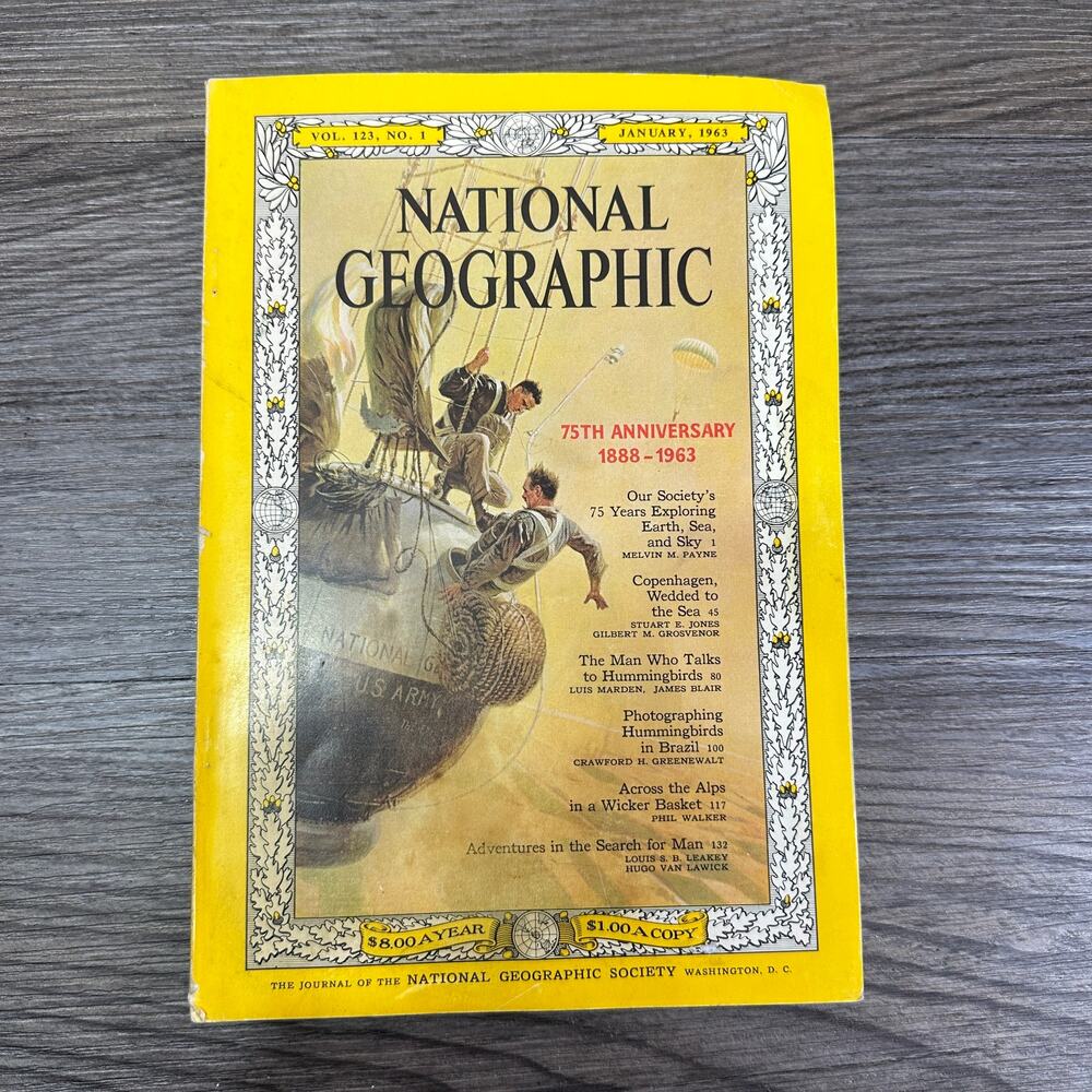 National Geographic Magazine Jan 1963 Vol 123 No 1 75th Anniversary Explorer Iss